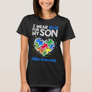 Ich trage Blau für mein Sohn Autismus-Bewusstsein T-Shirt