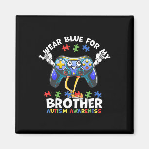Ich trage Blau für meine Bruderautismus Awareness Magnet