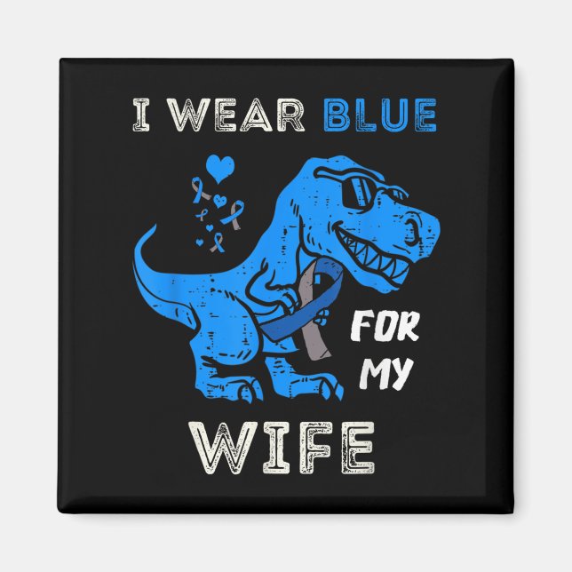 Ich trage Blau für meine Ehefrau T Rex Dino Diabet Magnet (Vorne)