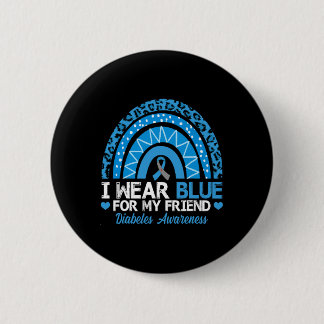 Ich trage Blau für meine Freundin Typ 1 Diabeteswa Button