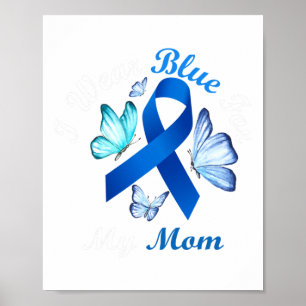 Ich trage Blau für meine Mama Butterfly Diabetes A Poster