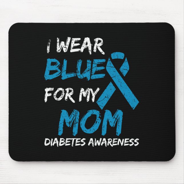 Ich trage Blau für meine Mama Diabetes-Sensibilisi Mousepad (Vorne)