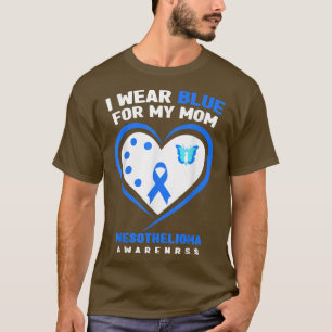 Ich trage Blau für meine Mama Mesotheliom Awarenes T-Shirt