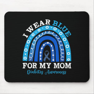 Ich trage Blau für meine Mama T1d Typ 1 Diabetes A Mousepad