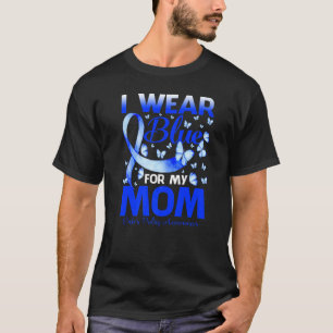 Ich trage Blau für meine Mutter - Aufklärung über T-Shirt