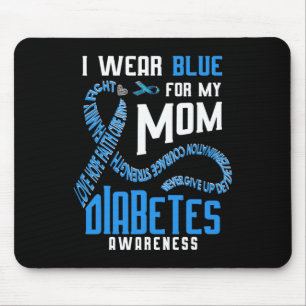 Ich trage blau für meine Mutter Diabetes-Bewusstse Mousepad