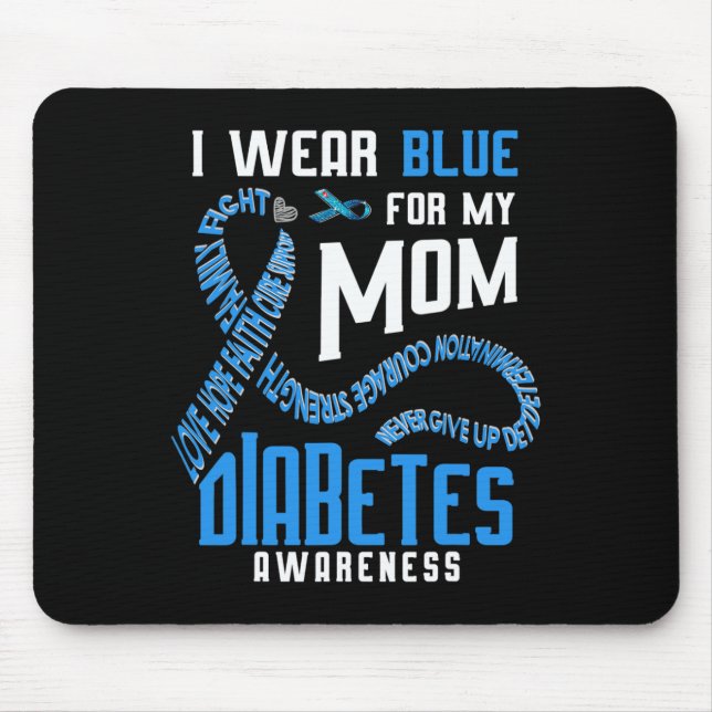 Ich trage blau für meine Mutter Diabetes-Bewusstse Mousepad (Vorne)