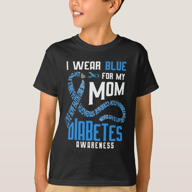 Ich trage blau für meine Mutter Diabetes-Bewusstse T-Shirt (Vorderseite)