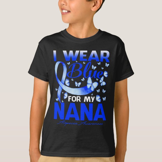 Ich trage Blau für meine Nana Alopezie Awareness B T-Shirt (Vorderseite)