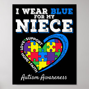 Ich trage Blau für meine Nichte Tante Onkel Autism Poster
