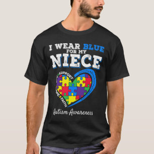 Ich trage Blau für meine Nichte Tante Onkel Autism T-Shirt
