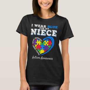 Ich trage Blau für meine Nichte Tante Onkel Autism T-Shirt