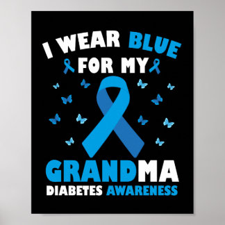 Ich trage Blau für meine Oma Diabetes Awareness T1 Poster
