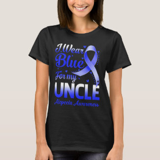 Ich trage Blau für meine Onkel Alopezie Awareness T-Shirt