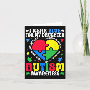 Ich trage Blau für meine Tochter Autismus Awarenes Karte