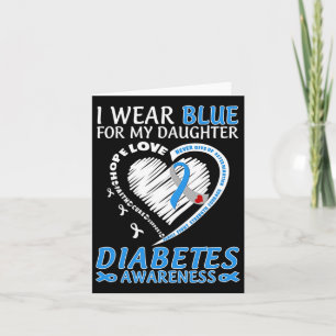 Ich trage Blau für meine Tochter Diabetes Awarenes Karte