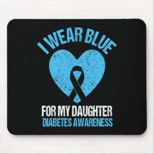 Ich trage Blau für meine Tochter Diabetes Awarenes Mousepad