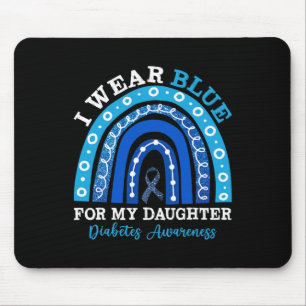 Ich trage Blau für meine Tochter T1d Typ 1 Diabete Mousepad