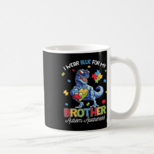 Ich trage Blau für meinen Bruder Autismus-Bewussts Kaffeetasse