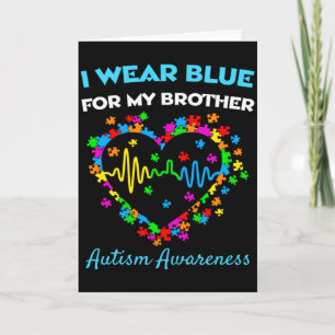 Ich trage Blau für meinen Bruder Autismus-Bewussts Karte