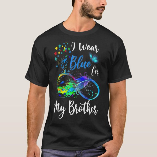 Ich trage Blau für meinen Bruder Autismus Bewussts T-Shirt (Vorderseite)