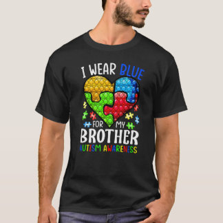 Ich trage Blau für meinen Bruder Autismus-Bewussts T-Shirt