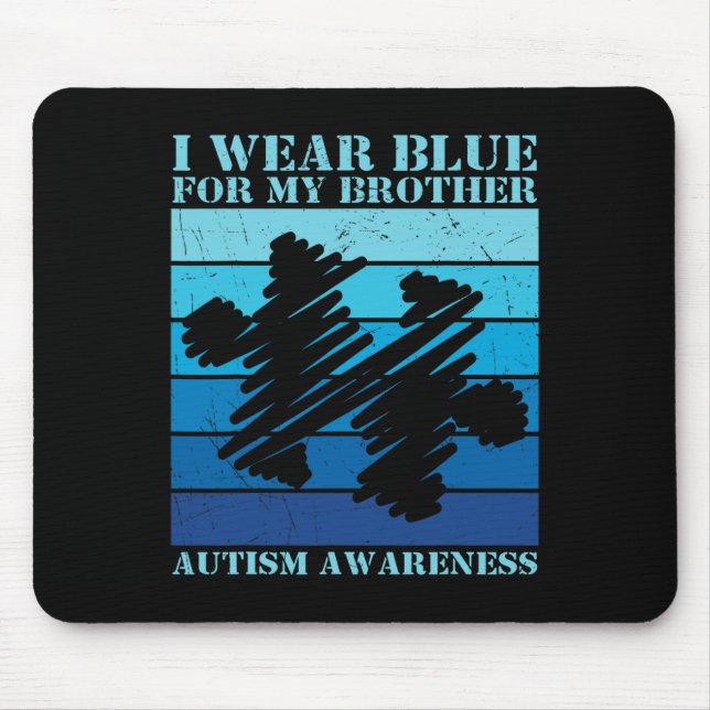 Ich trage Blau für meinen Bruder Autistische Kinde Mousepad (Vorne)