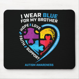 Ich trage Blau für meinen Bruder Kinder Autismus B Mousepad