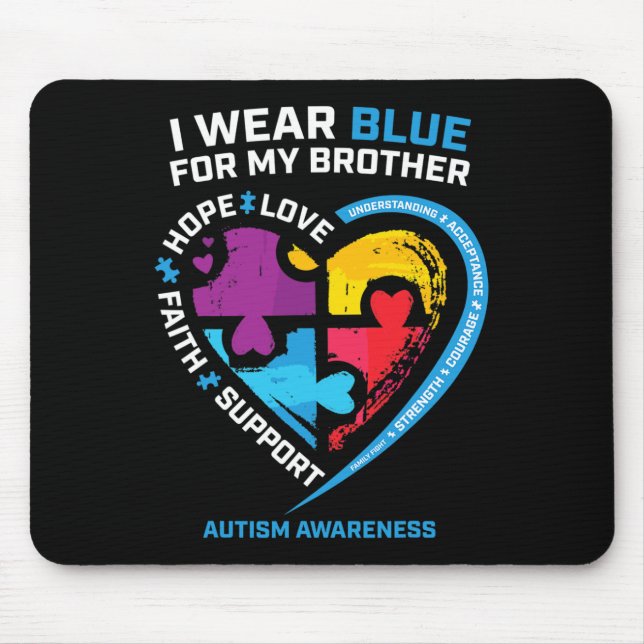 Ich trage Blau für meinen Bruder Kinder Autismus B Mousepad (Vorne)