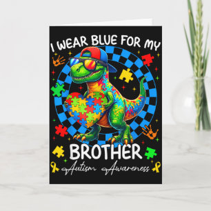 Ich trage Blau für meinen Bruder Stolz Autismus-Be Karte