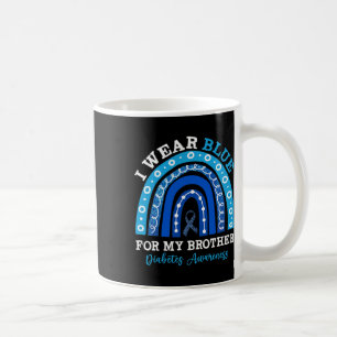 Ich trage Blau für meinen Bruder T1d Typ 1 Diabete Kaffeetasse
