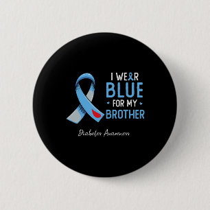 Ich trage blau für meinen Bruderdiabebewusstsein Button