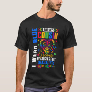 Ich trage Blau für meinen Cousin Autismus-Aufkläru T-Shirt