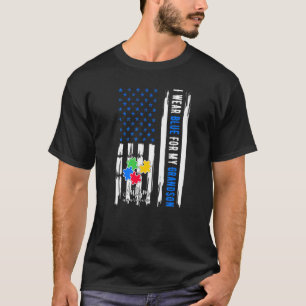 Ich trage Blau für meinen Enkel Autismus-Bewusstse T-Shirt