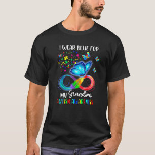 Ich trage Blau für meinen Enkel Autismus-Bewusstse T-Shirt
