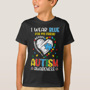 Ich trage Blau für meinen Freund Autismus-Bewussts T-Shirt