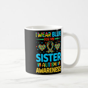 Ich trage Blau für meinen Schwester-Autismus-Bewus Kaffeetasse