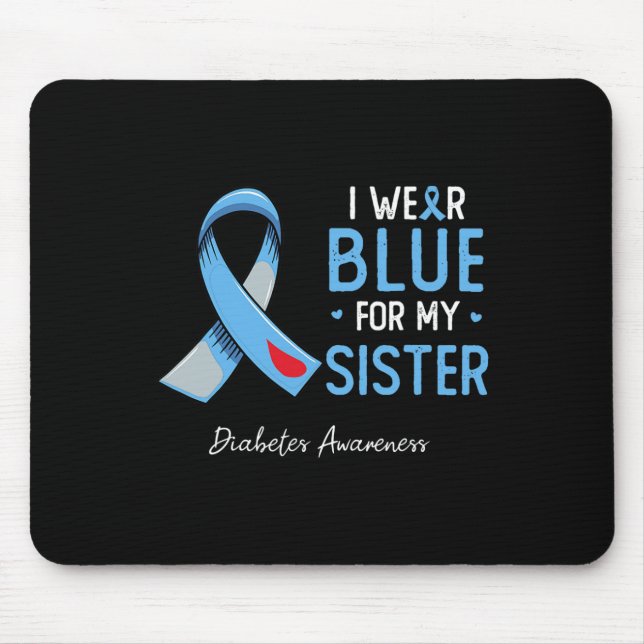 Ich trage Blau für meinen Schwestermonat Mousepad (Vorne)