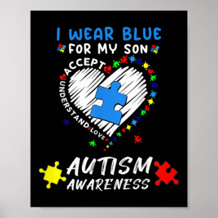 Ich trage Blau für meinen Sohn Autismus Bewusstsei Poster