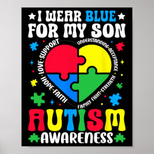 Ich trage Blau für meinen Sohn Autismus-Bewusstsei Poster