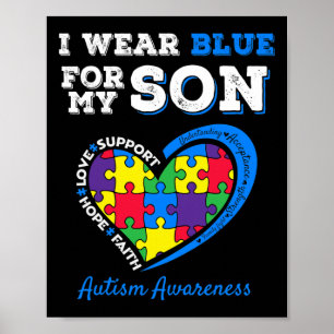 Ich trage Blau für meinen Sohn Autismus Bewusstsei Poster