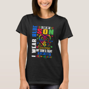 Ich trage Blau für meinen Sohn Autismus-Bewusstsei T-Shirt