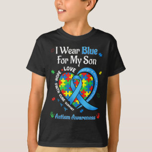 Ich trage Blau für meinen Sohn Autismus-Bewusstsei T-Shirt
