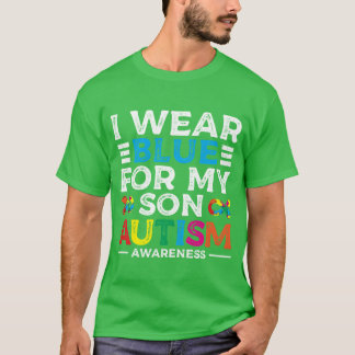 Ich trage Blau für meinen Sohn Liebe Unterstütze A T-Shirt