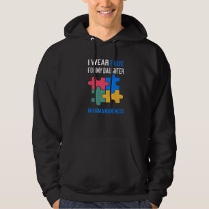 Ich trage Blau für meinen Tochter-Autismus Awarene Hoodie