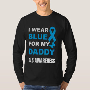 ICH TRAGE BLAU FÜR MEINEN VATER ALS AUFKLÄRUNG T-Shirt