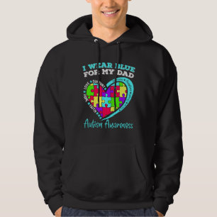 Ich trage Blau für meinen Vater Autismus Bewusstse Hoodie