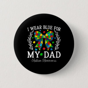 Ich trage Blau für meinen Vater Coquette Bow Famil Button
