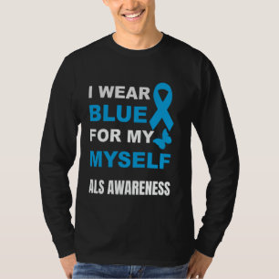 ICH TRAGE BLAU FÜR MICH SELBST ALS AWARENESS T-Shirt