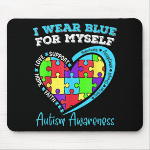 Ich trage Blau für mich selbst Autismus Kinder am  Mousepad